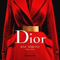 Cover Art for 9781649800213, Dior by Raf Simons by TIM BLANKS