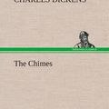 Cover Art for 9783849194765, The Chimes by Charles Dickens