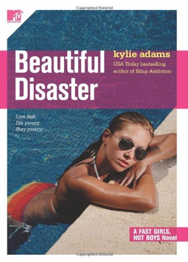 Cover Art for 9781416520429, Beautiful Disaster by Kylie Adams