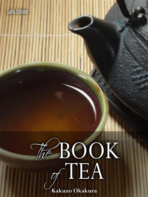 Cover Art for 9786050456417, The Book of Tea by Kakuzo Okakura