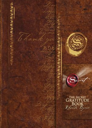Cover Art for 9781582702087, The Secret Gratitude Book by Rhonda Byrne