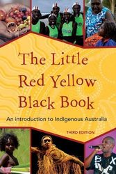 Cover Art for B01181TXW0, The Little Red Yellow Black Book: An Introduction to Indigenous Australia by Australian Institute of Aboriginal and Torres Strait Islander Studies Bruce Pascoe(2013-01-01) by Australian Institute of Aboriginal and Torres Strait Islander Studies Bruce Pascoe