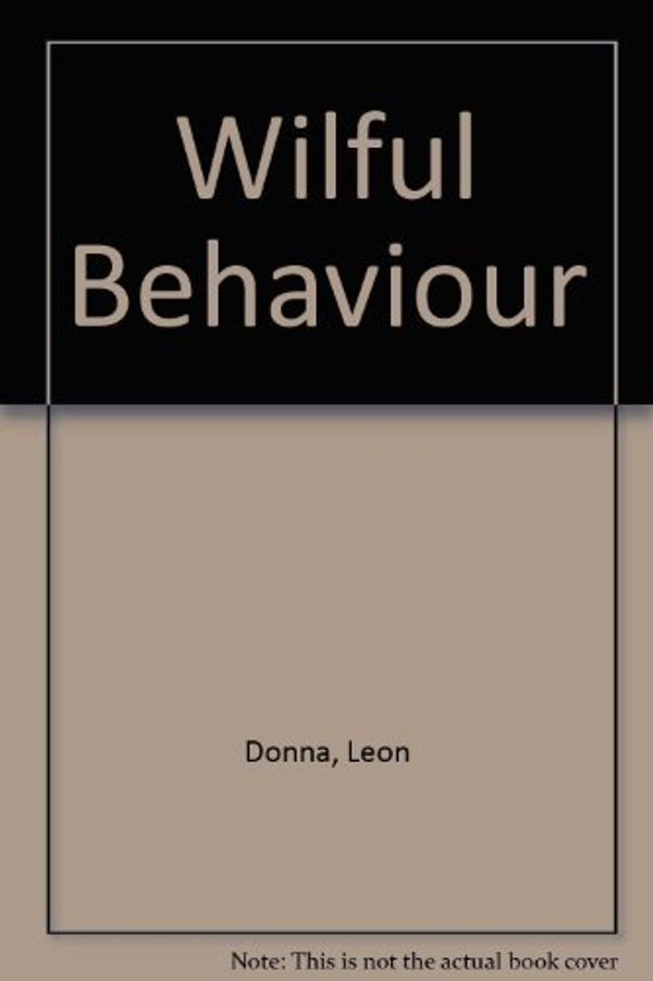 Cover Art for 9780434007851, Wilful Behaviour by Donna Leon