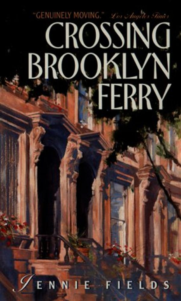 Cover Art for 9780380731688, Crossing Brooklyn Ferry by Jennie Fields