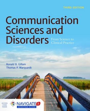 Cover Art for 9781284043075, Communication Sciences and Disorders by Ronald B. Gillam