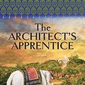 Cover Art for 9781628995428, The Architect's Apprentice by Elif Shafak