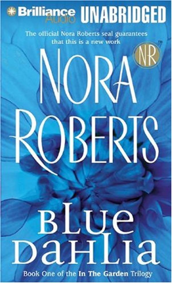 Cover Art for 9781593556075, Blue Dahlia by Nora Roberts