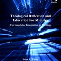 Cover Art for 9780754686484, Theological Reflection and Education for Ministry by Professor John E Paver