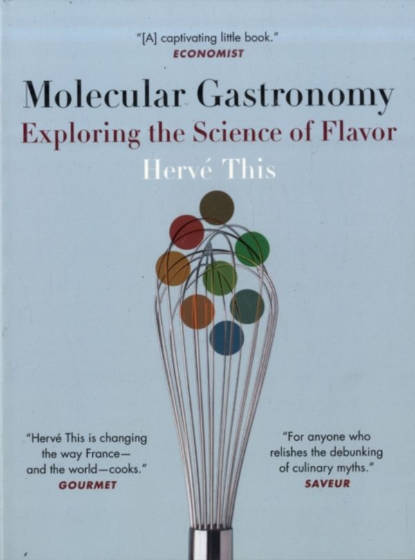 Cover Art for 9780231133135, Molecular Gastronomy by Herve This