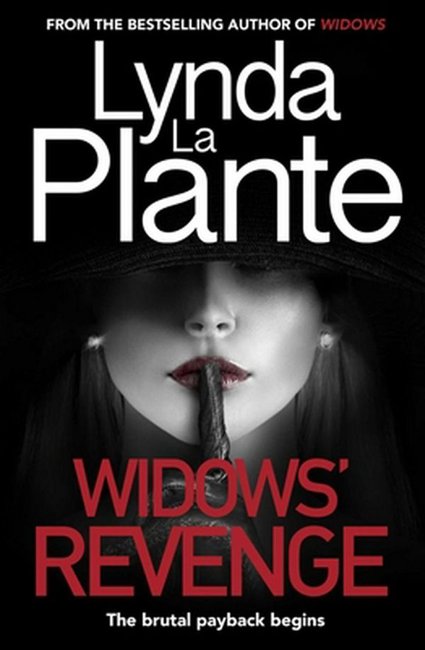 Cover Art for 9781499862287, Widows Revenge by Lynda La Plante