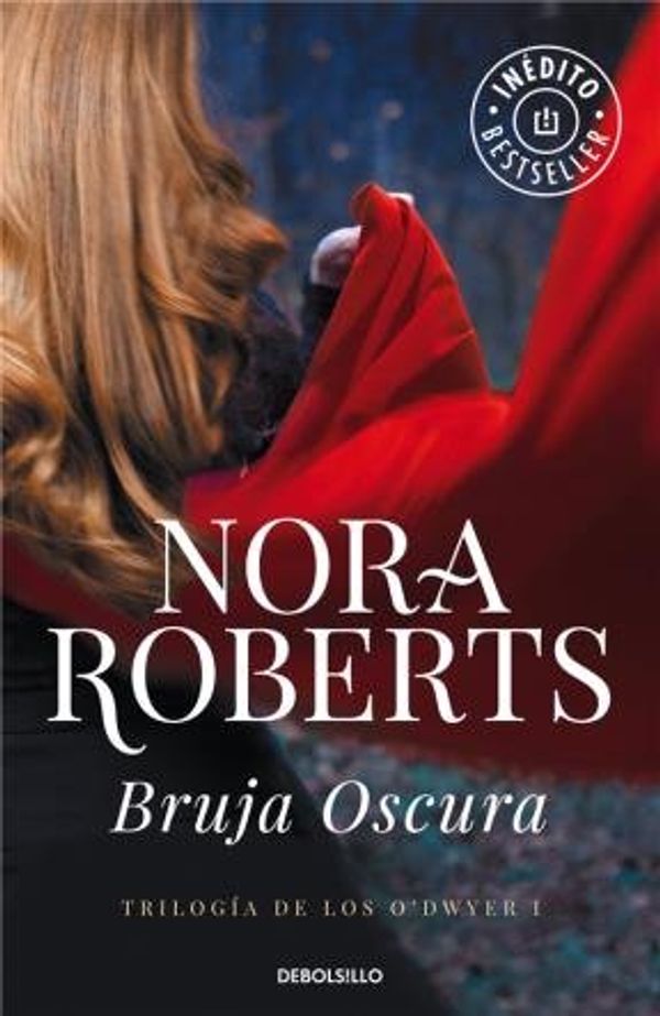 Cover Art for 9789877250749, bruja oscura nora roberts by NORA ROBERTS