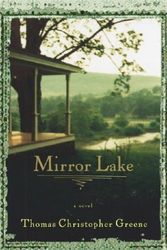 Cover Art for 9780743244275, Mirror Lake by Thomas Christopher Greene