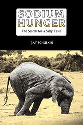 Cover Art for 9780521018425, Sodium Hunger by Jay Schulkin