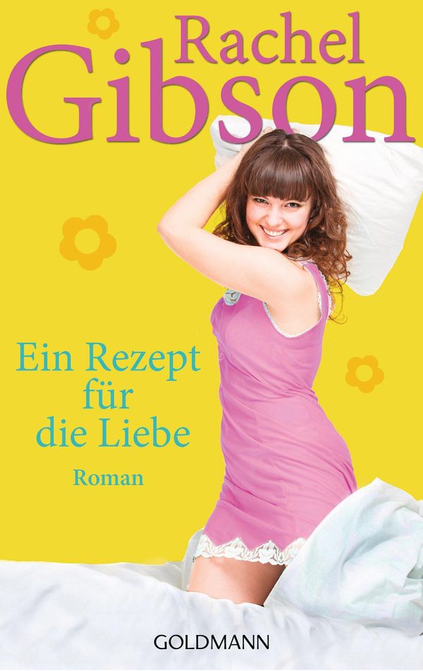 Cover Art for 9783641101763, Ein Rezept für die Liebe by Andrea Brandl, Rachel Gibson