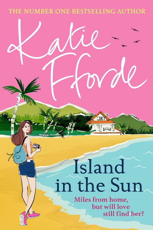 Cover Art for 9781529136180, Island in the Sun by Katie Fforde