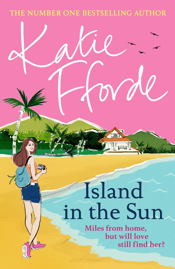 Cover Art for 9781529136180, Island in the Sun by Katie Fforde