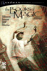 Cover Art for 9781779517364, Books of Magic Omnibus Vol. 3 (The Sandman Universe Classics) by Dylan Horrocks, Si Spencer