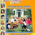 Cover Art for 9780590673969, Welcome Back, Stacey! by Ann M. Martin