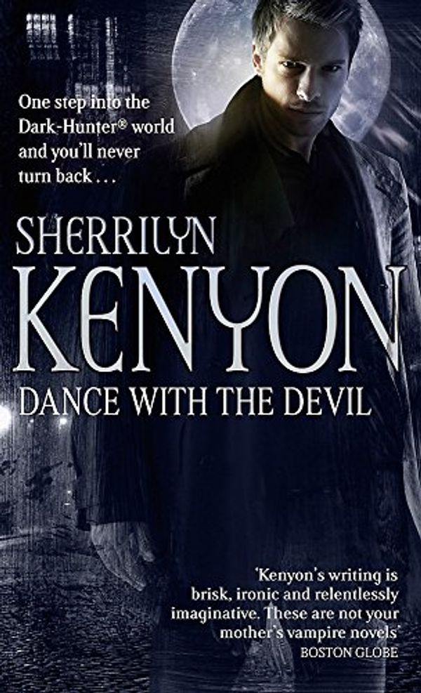 Cover Art for 9780749936105, Dance with the Devil by Sherrilyn Kenyon