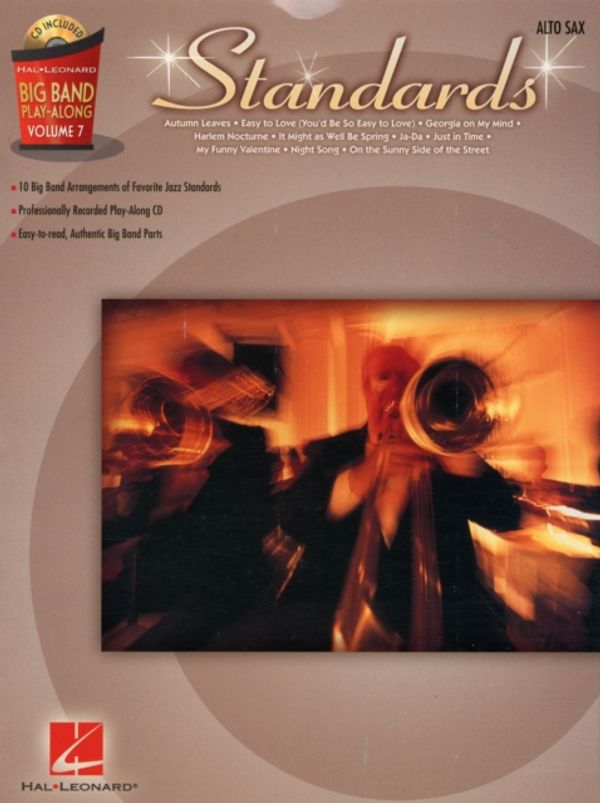 Cover Art for 9781423458821, Standards - Alto Sax: Big Band Play-Along Volume 7 (Hal Leonard Big Band Play-Along) by Hal Leonard Publishing Corporation
