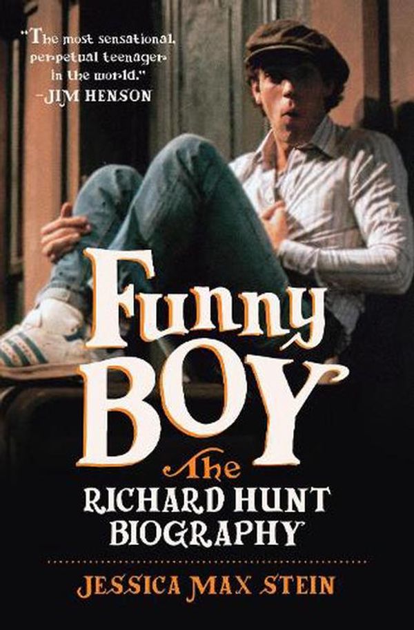 Cover Art for 9781978836716, Funny Boy: The Richard Hunt Biography by Stein,Jessica Max
