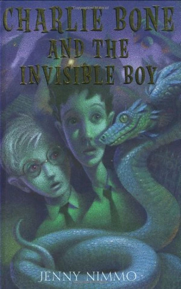 Cover Art for 9780439545266, Children of the Red King #3: Charlie Bone and the Invisible Boy by Jenny Nimmo