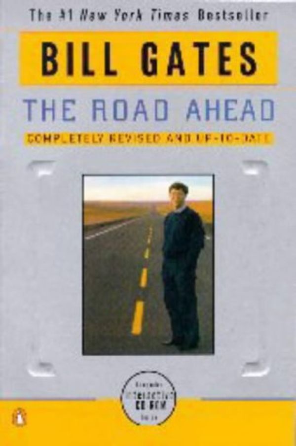 Cover Art for 9780140243512, The Road Ahead by Bill Gates