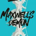 Cover Art for 9781847672476, Maxwell's Demon by Steven Hall