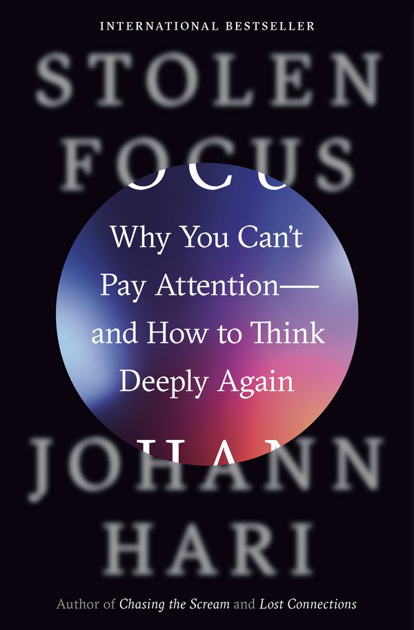 Cover Art for 9780593138519, Stolen Focus by Johann Hari