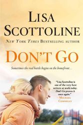 Cover Art for 9781250117007, Don't Go by Lisa Scottoline