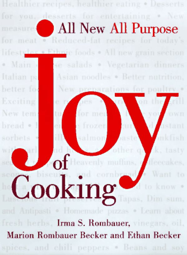 Cover Art for 9780684818702, The New Joy of Cooking by Irma Starkhoff Rombauer, Marion Rombauer Becker, Ethan Becker