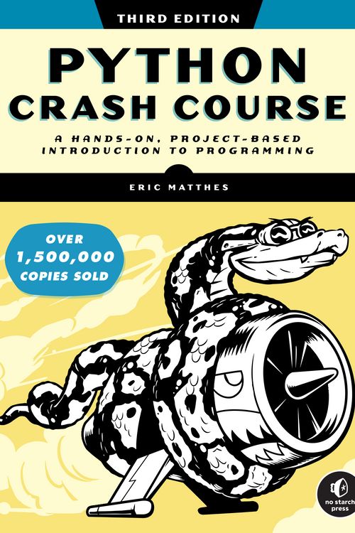 Cover Art for 9781718502703, Python Crash Course, 3rd Edition by Eric Matthes