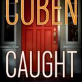 Cover Art for 9780451232861, Caught by Harlan Coben