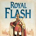 Cover Art for B0064EA1Q4, Royal Flash (The Flashman Papers, Book 2) by George MacDonald Fraser
