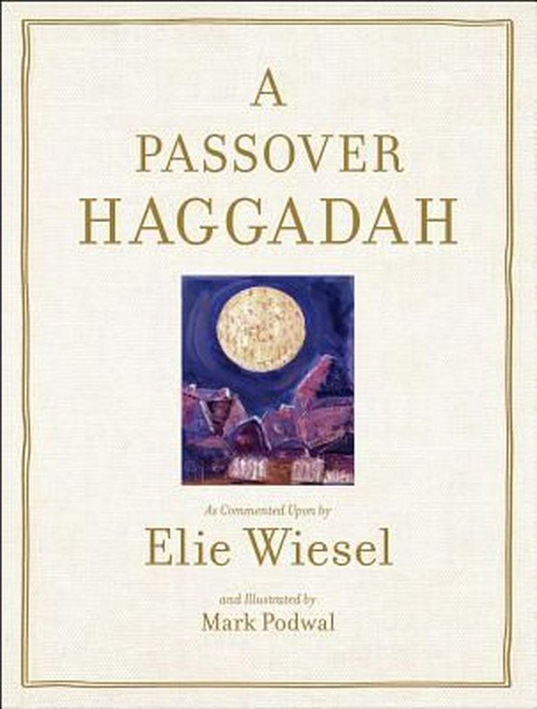 Cover Art for 9780671799960, A Passover Haggadah by Elie Wiesel