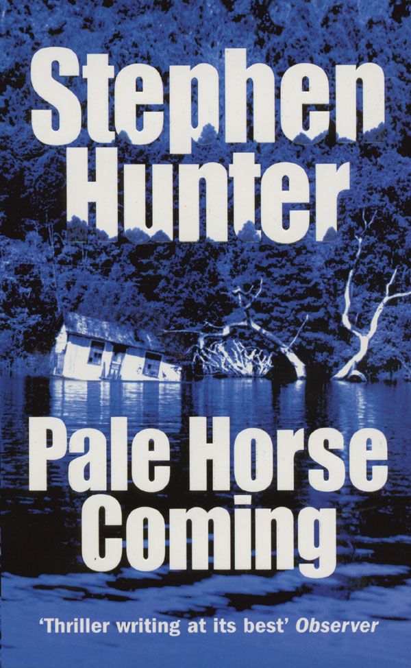 Cover Art for 9780099436843, Pale Horse Coming by Stephen Hunter