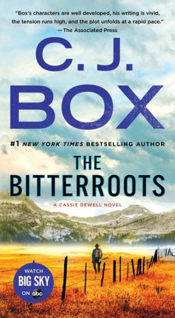 Cover Art for 9781432868758, The Bitterroots by C J. Box