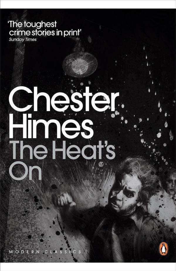 Cover Art for 9780141196473, The Heat's On by Chester Himes