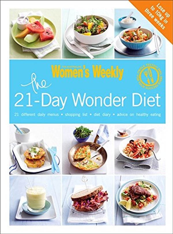 Cover Art for 9781907428302, 21-day Wonder Diet by The Australian Women's Weekly