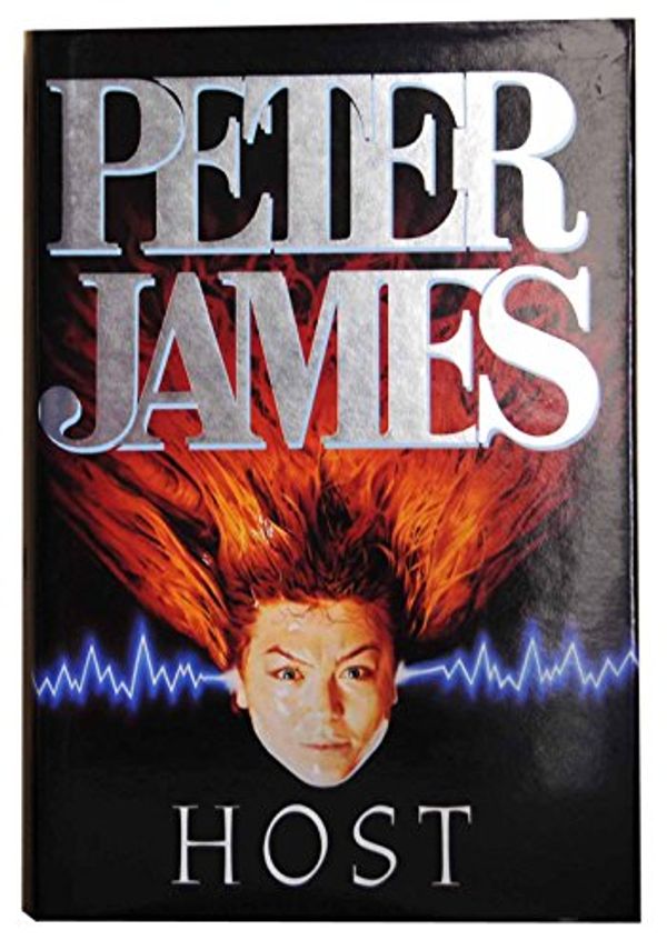 Cover Art for 9780575056190, Host by Peter James