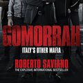 Cover Art for 9781447288275, Gomorrah by Roberto Saviano