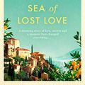 Cover Art for B00DF58G2G, Sea of Lost Love by Santa Montefiore