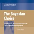 Cover Art for 9780387715988, The Bayesian Choice by Christian Robert