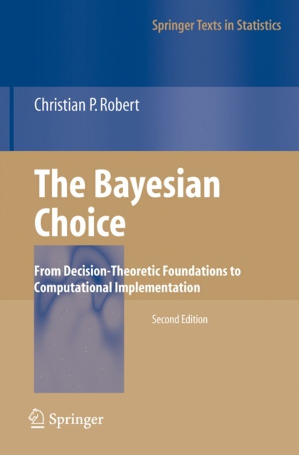 Cover Art for 9780387715988, The Bayesian Choice by Christian Robert