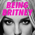 Cover Art for 9781788705233, Being Britney: Pieces of a Modern Icon by Jennifer Otter Bickerdike