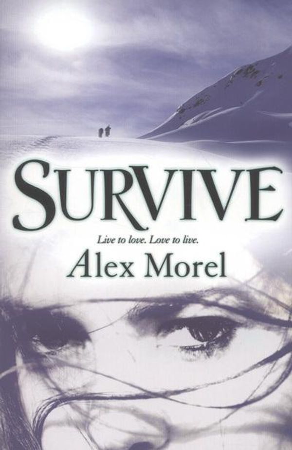 Cover Art for 9781742739328, Survive by Alex Morel