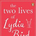Cover Art for B07J5SC8S7, The Two Lives of Lydia Bird by Josie Silver