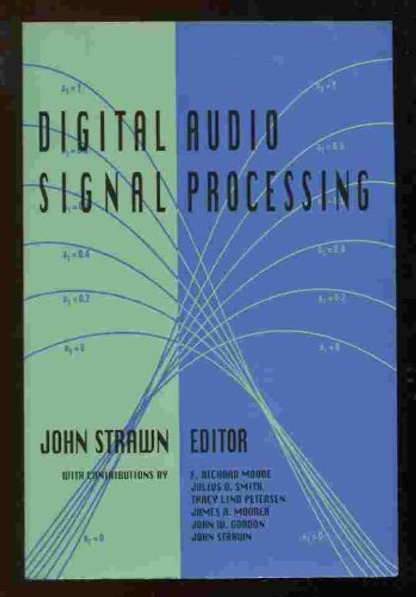 Cover Art for 9780895792792, Digital Audio Signal Processing by John Strawn