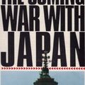 Cover Art for 9780312076771, The Coming War with Japan by George Friedman