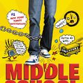 Cover Art for 9780316134705, Middle School, The Worst Years of My Life by James Patterson, Chris Tebbetts, Laura Park